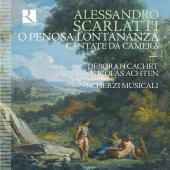 Album artwork for A. Scarlatti: O Penosa Lontananza, Cantate da came