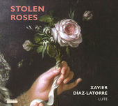 Album artwork for STOLEN ROSES / Xavier Diaz-Latorre