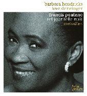 Album artwork for Poulenc: Tel jour telle nuit (Hendricks)