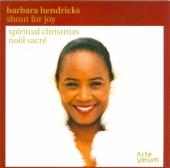 Album artwork for Barbara Hendricks: Shout for Joy