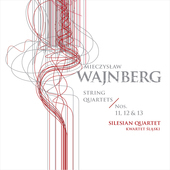 Album artwork for Mieczyslaw Weinberg: String Quartets Nos. 11-13