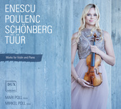 Album artwork for Enescu, Poulenc, Schoenberg and Tuur:Works for Vi
