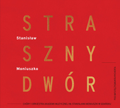 Album artwork for Moniuszko: Straszny dwor (The Haunted Manor)