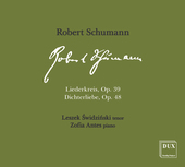 Album artwork for Schumann: Liederkreis, Op. 39 & Dichterliebe, Op. 