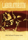 Album artwork for Laboratorium - Old School Fusion Live 