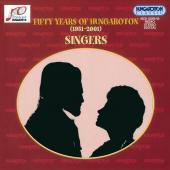 Album artwork for FIFTY YEARS OF HUNGAROTON - SINGERS