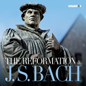 Album artwork for The Reformation & J.S. Bach