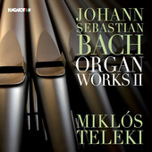 Album artwork for Bach: Organ Works, Vol. 2