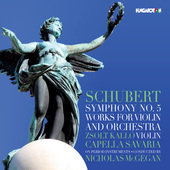 Album artwork for Schubert: Symphony No. 5 and Works for Violin & Or