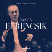 Album artwork for The Masters Collection: János Ferencsik