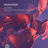 Album artwork for Peter Eotvos - Gliding: Four Works For Symphonic O