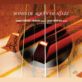 Album artwork for Sones de aquí y de ajazz
