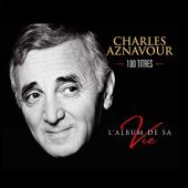 Album artwork for Charles Aznavour - 100 Titles (L'Album de sa Vie)