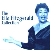Album artwork for Ella Fitzgerald - The Collection 