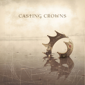 Album artwork for CASTING CROWNS (VINYL)