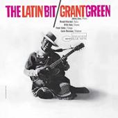 Album artwork for Grant Green: The Latin Bit (Tone Poet Vinyl) (180g