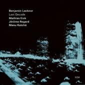 Album artwork for Benjamin Lackner, Mathias Eick & Manu Katche: Last