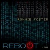 Album artwork for Ronnie Foster: Reboot
