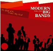 Album artwork for THE BIRTH OF THE MODERN BIG BAND