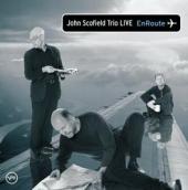 Album artwork for John Scofield Trio: Live - Enroute