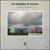 Album artwork for Art Ensemble of Chicago: Full Force