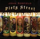 Album artwork for John Scofield: Piety Street