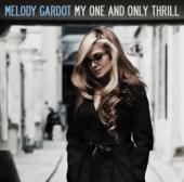 Album artwork for Melody Gardot: My One And Only Thrill
