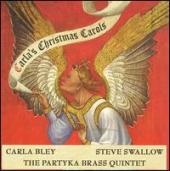Album artwork for Carla's Christmas Carols - Carla Bley / Steve Swa