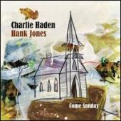 Album artwork for Charlie Haden, Hank Jones: Come Sunday