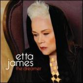 Album artwork for Etta James: The Dreamer