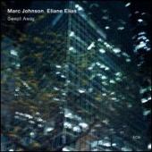 Album artwork for Marc Johnson Eliane Elias - Swept Away