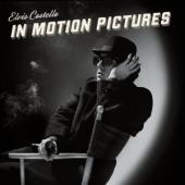 Album artwork for Elvis Costello: In Motion Pictures