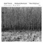 Album artwork for Ralph Towner / Wolfgang Muthspiel: Travel Guide