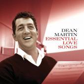 Album artwork for Dean Martin / Essential Love Songs