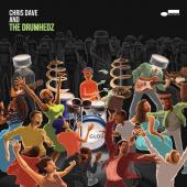 Album artwork for CHRIS DAVE AND THE DRUMHEDZ