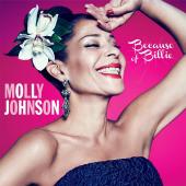 Album artwork for Because Of Billie / Molly Johnson