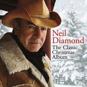 Album artwork for Neil Diamond - The Classic Christmas Album