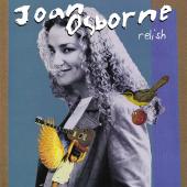 Album artwork for Joan Osborne - Relish (20th Anniversary)