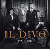 Album artwork for Timeless / Il Divo