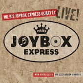 Album artwork for Mr. B's Joybox Express Quartet - Live 