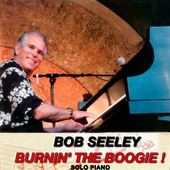 Album artwork for Bob Seeley - Burnin' The Boogie 