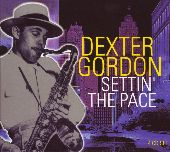 Album artwork for DEXTER GORDON - SETTIN' THE PACE