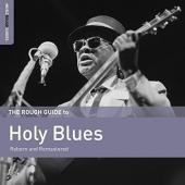 Album artwork for Rough Guide to Holy Blues