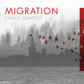 Album artwork for Fuego Quartet: Migration