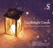 Album artwork for Candlelight Carols / Music for Chorus and Harp
