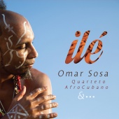 Album artwork for Ile. Omar Sosa, Quarteto AfroCubano