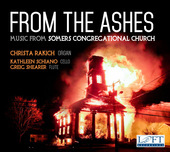 Album artwork for From the Ashes: Music from Somers Congregational C
