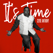 Album artwork for Clyde Anthony - It's Time 