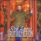 Album artwork for Rob Lutes: Truth & Fiction