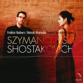 Album artwork for Szymanwski & Shostakovich: Violin Sonatas